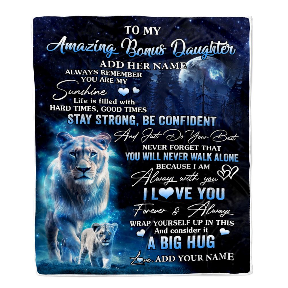 Personalized To My Amazing Bonus Daughter Lion Blanket From Stepmother My Sunshine Stepdaughter Birthday Gifts Christmas Customized Fleece Throw Blanket | siriusteestore