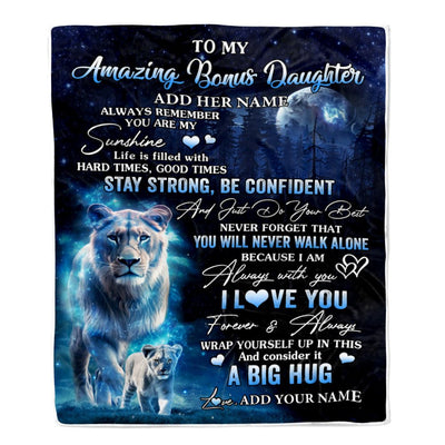 Personalized To My Amazing Bonus Daughter Lion Blanket From Stepmother My Sunshine Stepdaughter Birthday Gifts Christmas Customized Fleece Throw Blanket | siriusteestore