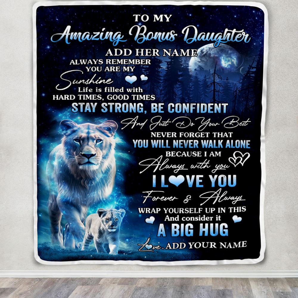 Personalized To My Amazing Bonus Daughter Lion Blanket From Stepmother My Sunshine Stepdaughter Birthday Gifts Christmas Customized Fleece Throw Blanket | siriusteestore