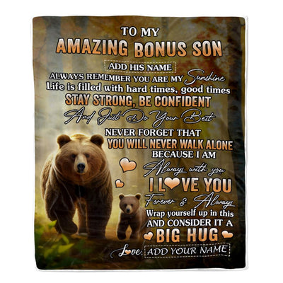 Personalized To My Amazing Bonus Son Bear Blanket From Stepmother Stepdad My Sunshine Stepson Birthday Gifts Graduation Christmas Customized Fleece Blanket | siriusteestore