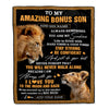 Personalized To My Amazing Bonus Son Blanket From Bonus Dad Stepdad Lion It A Big Hug Stepson Birthday Gifts Graduation Christmas Custom Fleece Throw Blanket | siriusteestore