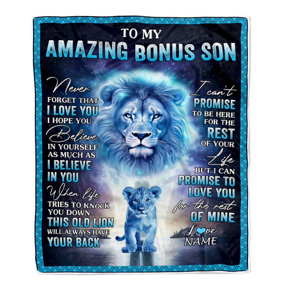 Personalized To My Amazing Bonus Son Blanket From Stepdad Lion Never Forget I Love You Stepson Birthday Gift Graduation Christmas Customized Fleece Blanket | siriusteestore