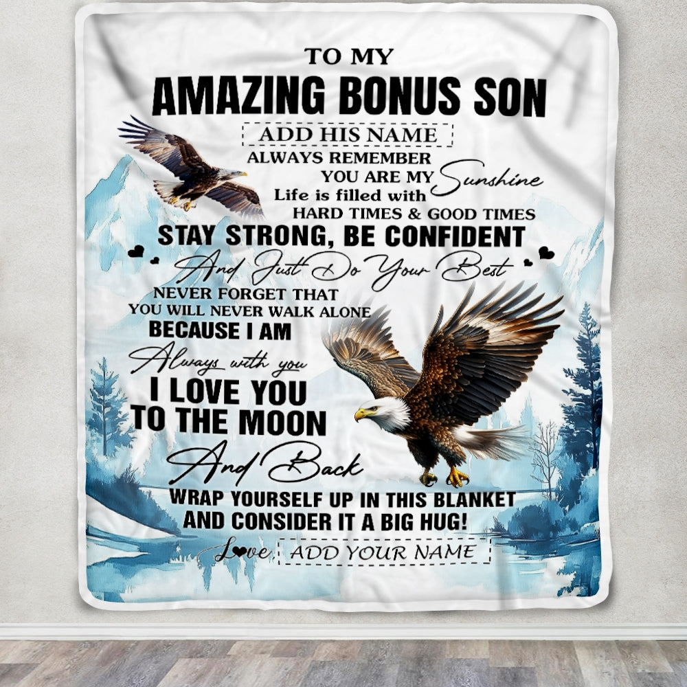 Personalized To My Amazing Bonus Son Blanket From Stepmom Stepdad Eagle It A Big Hug Stepson Birthday Gifts Graduation Christmas Custom Fleece Throw Blanket | siriusteestore