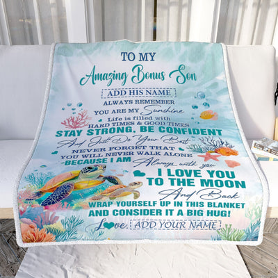 Personalized To My Amazing Bonus Son Blanket From Stepmom Stepdad Turtle It A Big Hug Stepson Birthday Gifts Graduation Christmas Custom Fleece Throw Blanket | siriusteestore