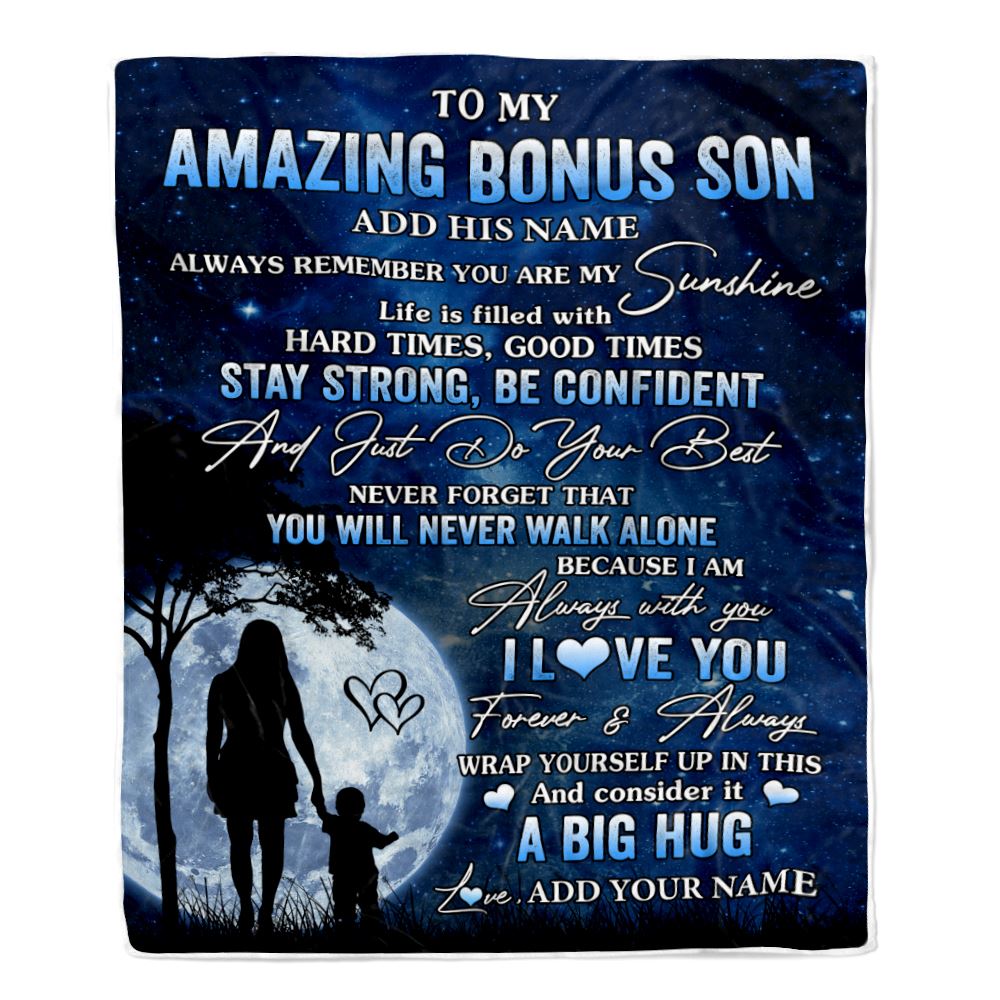 Personalized To My Amazing Bonus Son Blanket From Stepmother My Sunshine Stepson Birthday Gifts Graduation Christmas Customized Fleece Blanket | siriusteestore