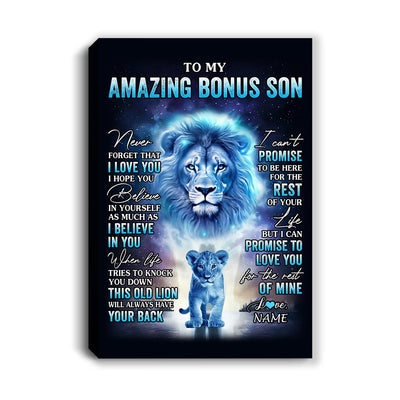 Personalized To My Amazing Bonus Son Canvas From Stepdad Lion Never Forget I Love You Stepson Birthday Gifts Graduation Christmas Custom Wall Art Print Framed Canvas | siriusteestore