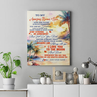 Personalized To My Amazing Bonus Son Canvas From Stepmom Stepdad Beach It A Big Hug Stepson Birthday Gifts Graduation Christmas Custom Wall Art Framed Canvas | siriusteestore