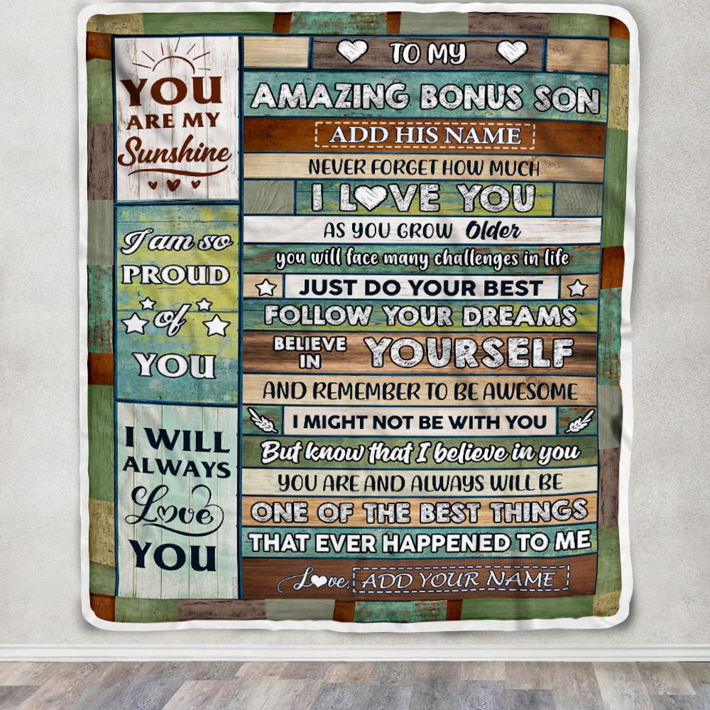Personalized To My Amazing Bonus Son Gifts Blanket From Stepmom Stepdad Wood Your Dream Gifts For Stepson Birthday Gifts Graduation Christmas Fleece Blanket | siriusteestore