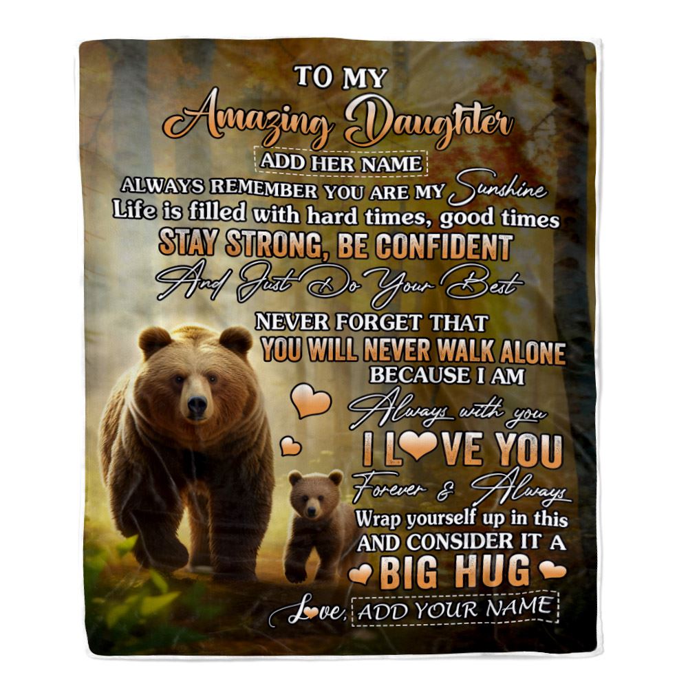 Personalized To My Amazing Daughter Bear Blanket From Mom Dad Mother My Sunshine Daughter Birthday Gifts Graduation Christmas Customized Fleece Throw Blanket | siriusteestore