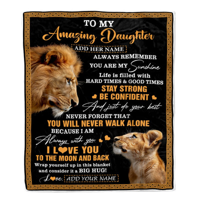 Personalized To My Amazing Daughter Blanket From Dad Father Lion It A Big Hug Daughter Birthday Gifts Graduation Christmas Customized Fleece Throw Blanket | siriusteestore