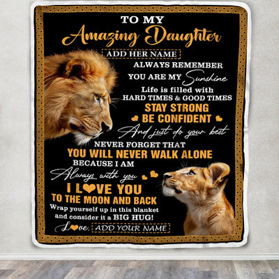 Personalized To My Amazing Daughter Blanket From Dad Father Lion It A Big Hug Daughter Birthday Gifts Graduation Christmas Customized Fleece Throw Blanket | siriusteestore