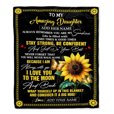 Personalized To My Amazing Daughter Blanket From Dad Mom Mother Sunflower It A Big Hug Daughter Birthday Gifts Christmas Customized Fleece Throw Blanket | siriusteestore