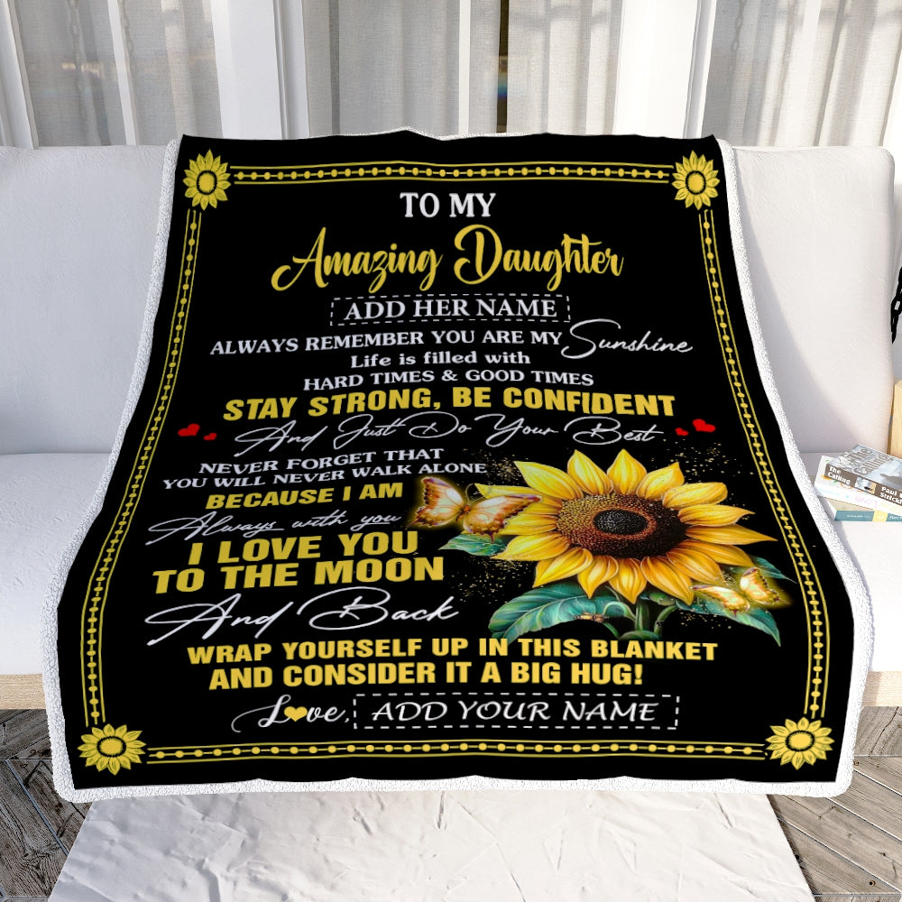 Personalized To My Amazing Daughter Blanket From Dad Mom Mother Sunflower It A Big Hug Daughter Birthday Gifts Christmas Customized Fleece Throw Blanket | siriusteestore