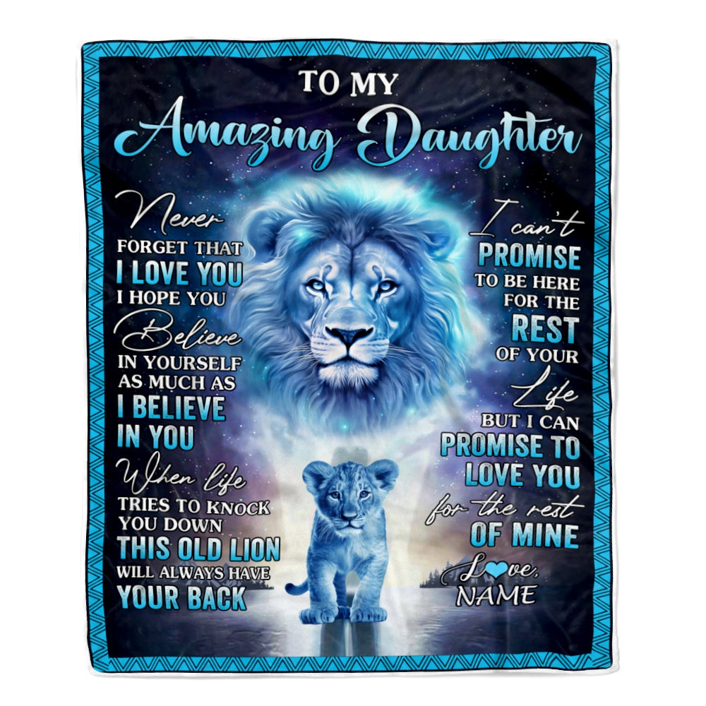 Personalized To My Amazing Daughter Blanket From Mom Dad Lion Never Forget I Love You Daughter Birthday Graduation Christmas Customized Fleece Blanket | siriusteestore