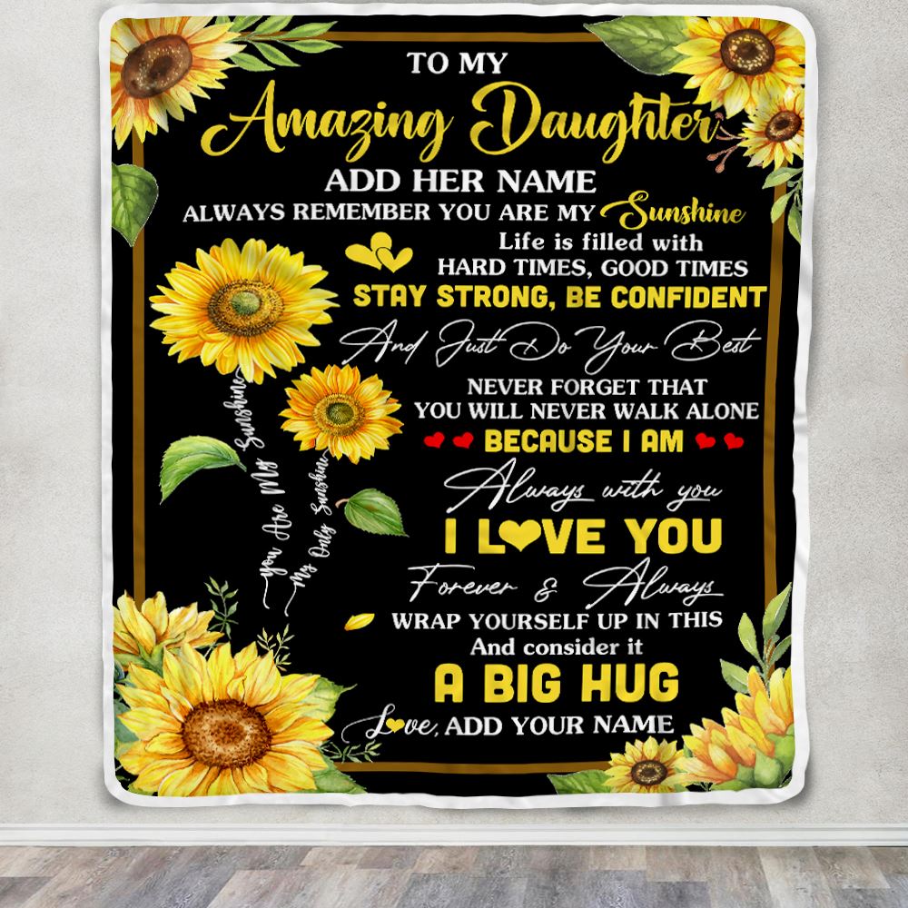 Personalized To My Amazing Daughter Sunflower Blanket From Mom Dad Mother My Sunshine Daughter Birthday Gifts Graduation Christmas Customized Fleece Blanket | siriusteestore
