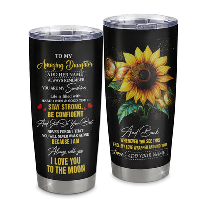 Personalized To My Amazing Daughter Tumbler From Dad Mom Mother Sunflower It A Big Hug Daughter Birthday Gifts Christmas Custom Stainless Steel Travel Mug | siriusteestore