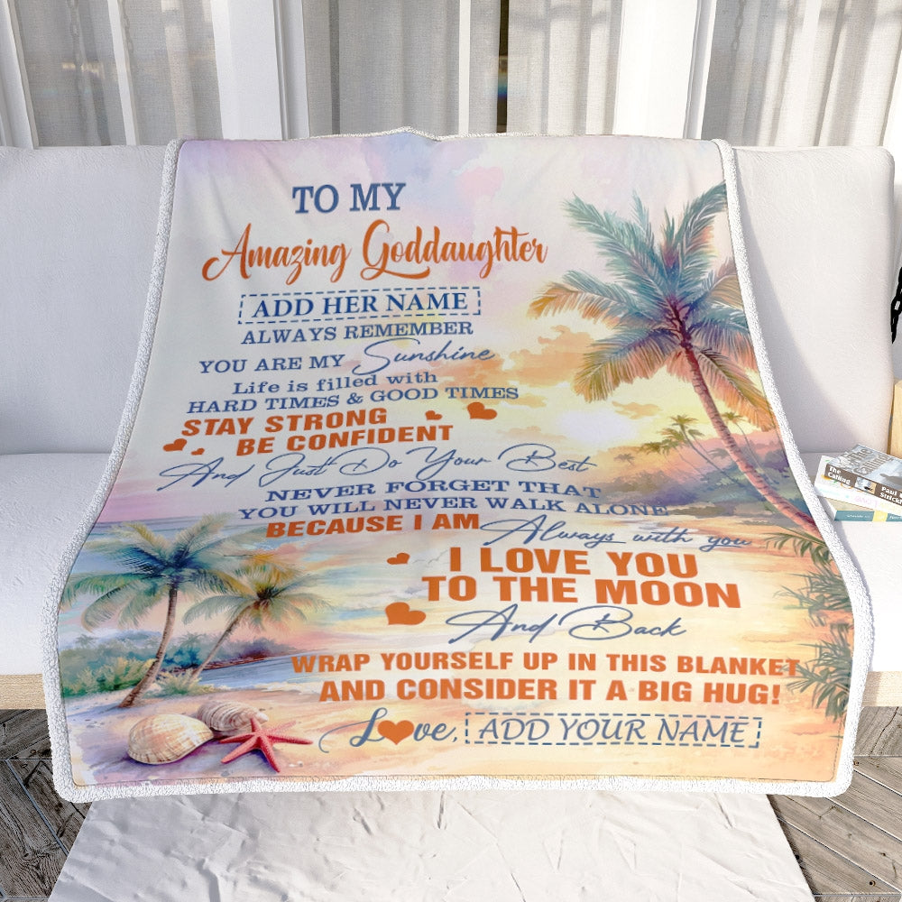 Personalized To My Amazing Goddaughter Blanket From Godmother Uncle Beach It A Big Hug Goddaughter Birthday Gifts Graduation Christmas Custom Fleece Blanket | siriusteestore