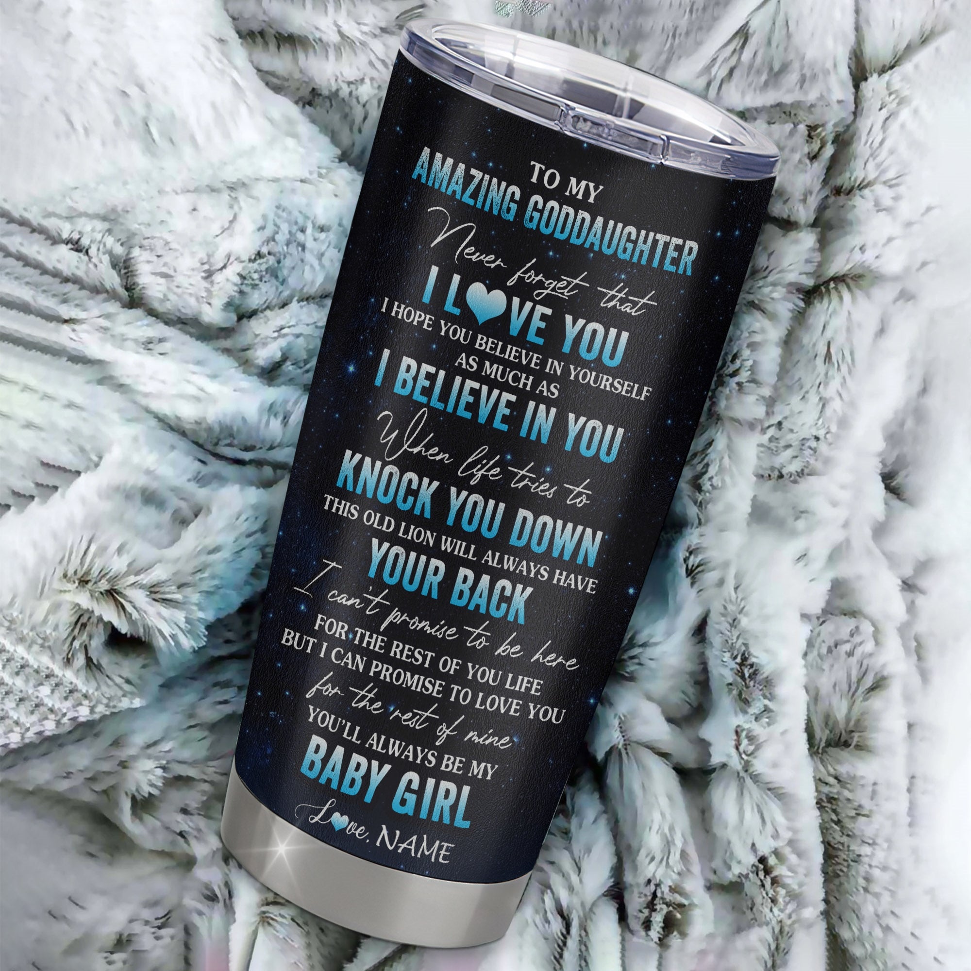 Personalized To My Amazing Goddaughter From Godfather Stainless Steel Tumbler Cup Lion Never Forget I Love You Goddaughter Birthday Graduation Christmas Travel Mug | siriusteestore