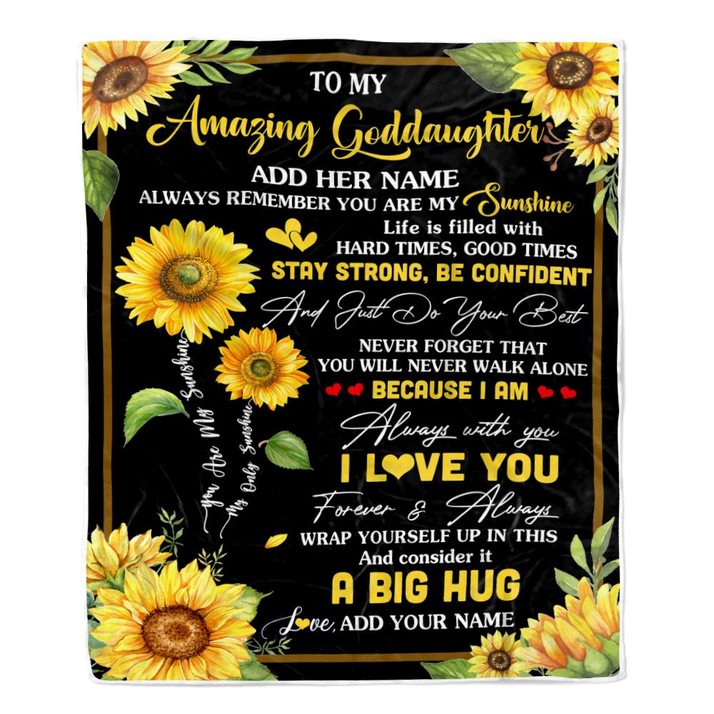 Personalized To My Amazing Goddaughter Sunflower Blanket From Godmother My Sunshine Goddaughter Birthday Gifts Graduation Christmas Customized Fleece Blanket | siriusteestore