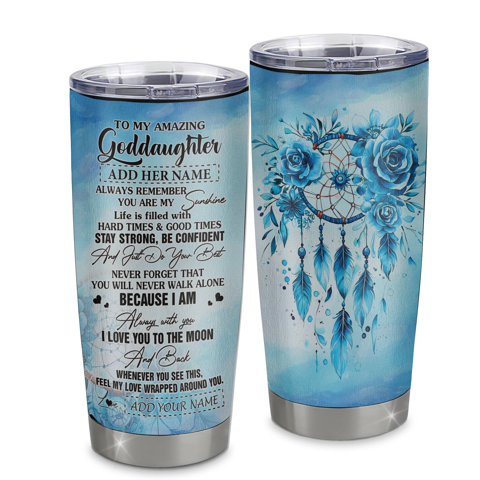 Personalized To My Amazing Goddaughter Tumbler From Godmother Uncle Dream Catcher It A Big Hug Goddaughter Birthday Gifts Christmas Stainless Steel Insulated Mug | siriusteestore