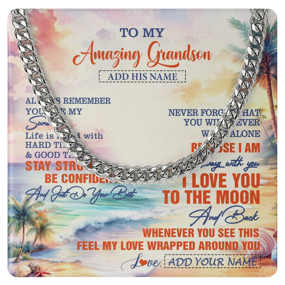 Cuban Link Chain Necklace Stainless Steel | 1 | Personalized To My Amazing Grandson Necklace From Grandma Grandpa Beach It A Big Hug Grandson Birthday Gifts Graduation Christmas Custom Gift Box Message Card Shirt & Hoodie | https://siriusteestore.