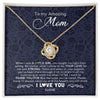 Love Knot Necklace 18K Yellow Gold Finish | 1 | Personalized To My Amazing Mom Necklace From Daughter When I Was A Little Girl Mom Birthday Mothers Day Christmas Jewelry Customized Gift Box Message Card | siriusteestore