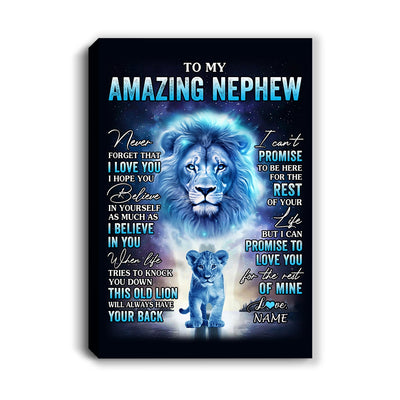 Personalized To My Amazing Nephew Canvas From Uncle Lion Never Forget I Love You Nephew Birthday Gifts Graduation Christmas Custom Wall Art Print Framed Canvas | siriusteestore