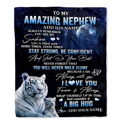 Personalized To My Amazing Nephew White Tiger Blanket From Aunt Uncle Auntie My Sunshine Nephew Birthday Gifts Graduation Christmas Customized Fleece Blanket | siriusteestore