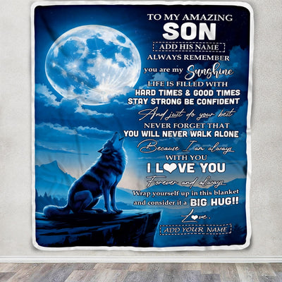Personalized To My Amazing Son Gifts From Mom Dad Mother Father Blanket Wolf My Sunshine Gifts For Son Birthday Graduation Christmas Custom Fleece Blanket | siriusteestore