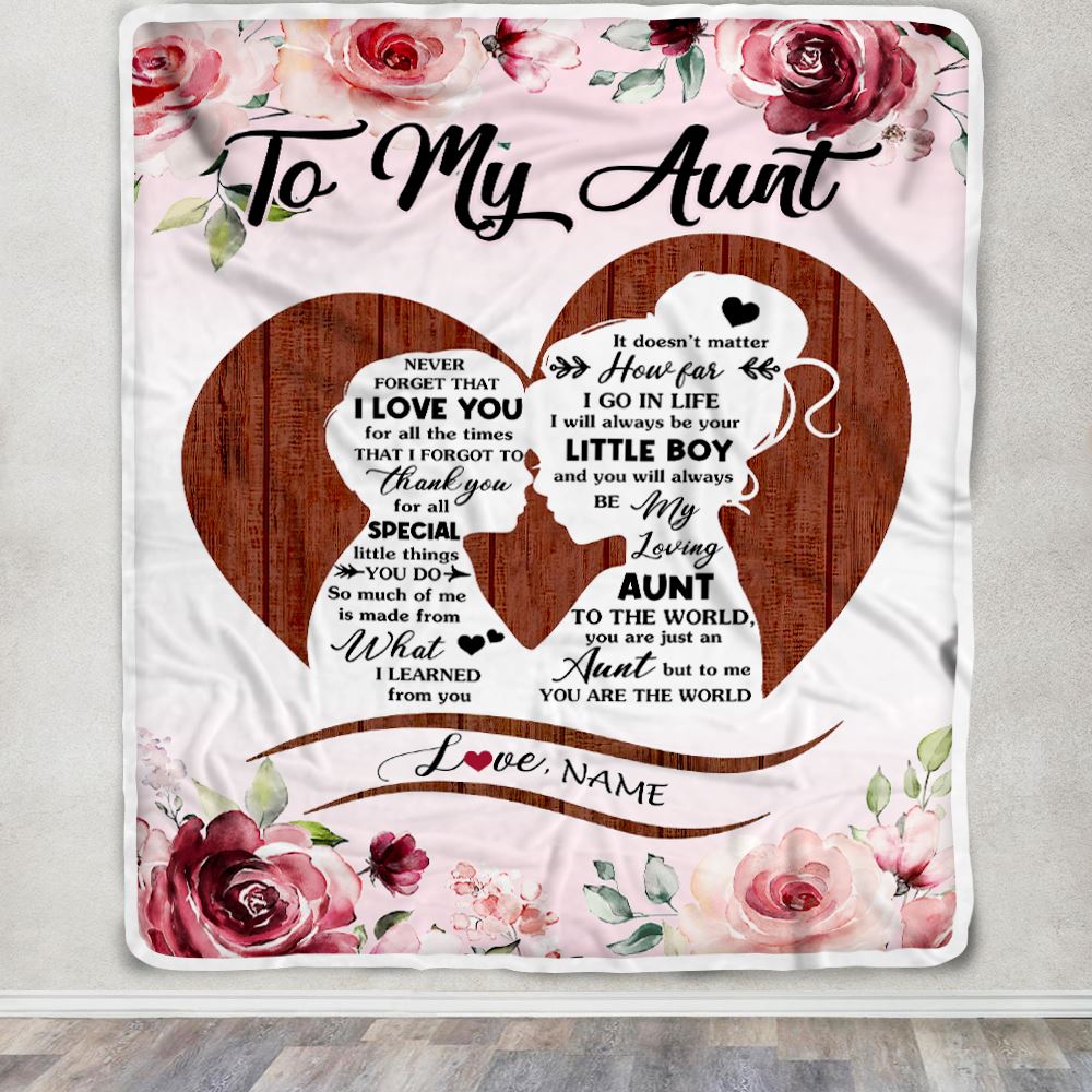 Personalized To My Aunt Blanket From Nephew Never Forget I Love You Heart Flower Aunt Birthday Mothers Day Christmas Customized Bed Fleece Throw Blanket | siriusteestore