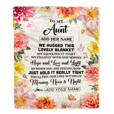 Personalized To My Aunt Blanket From Niece Floral We Hugged This Lovely Aunt Birthday Gifts Mothers Day Christmas Customized Fleece Throw Blanket | siriusteestore