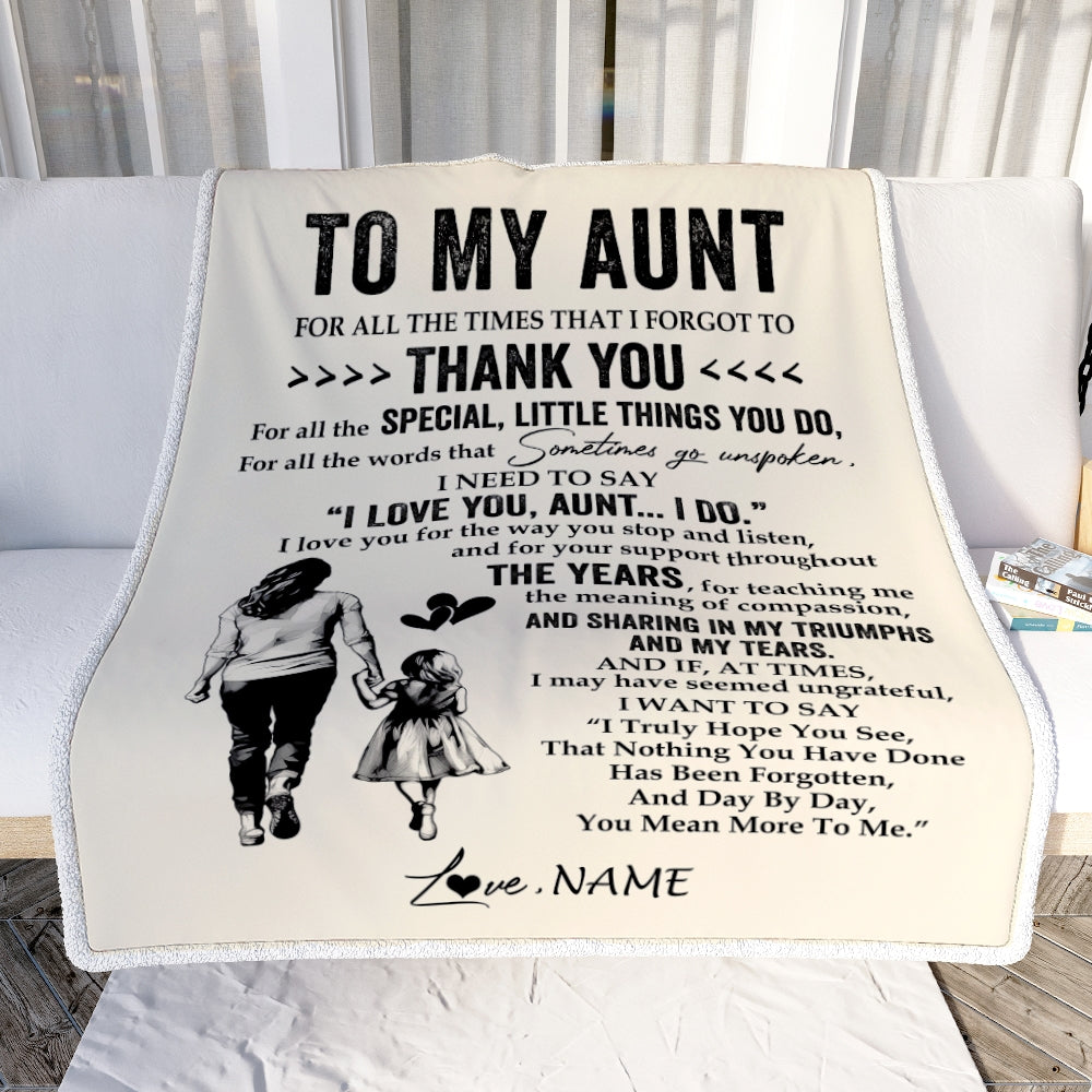 Personalized To My Aunt Blanket From Niece For All The Times That I Forgot To Thank You Aunt Birthday Mothers Day Christmas Customized Fleece Blanket | siriusteestore