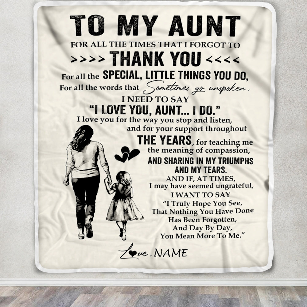 Personalized To My Aunt Blanket From Niece For All The Times That I Forgot To Thank You Aunt Birthday Mothers Day Christmas Customized Fleece Blanket | siriusteestore