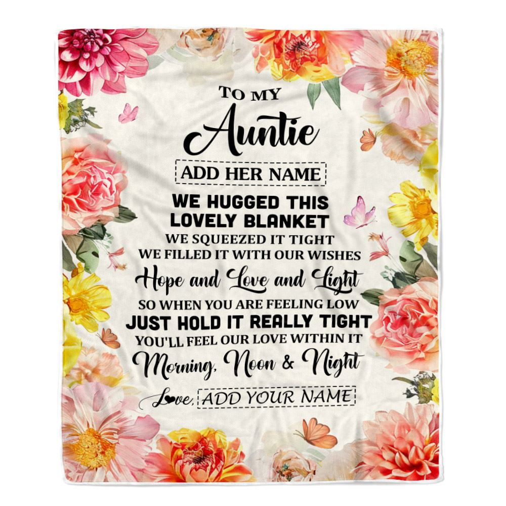 Personalized To My Auntie Blanket From Niece Floral We Hugged This Lovely Auntie Birthday Gifts Mothers Day Christmas Customized Fleece Throw Blanket | siriusteestore