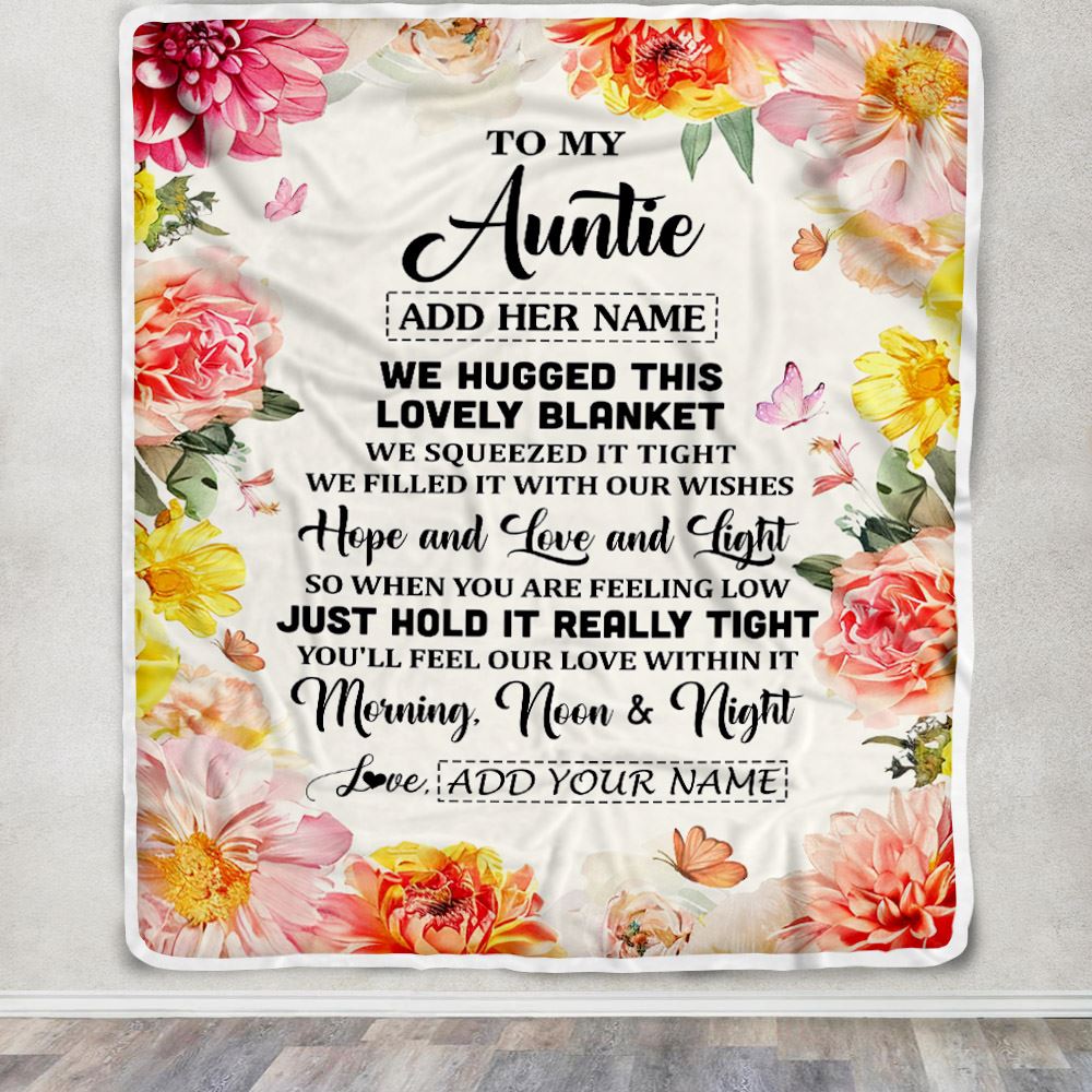 Personalized To My Auntie Blanket From Niece Floral We Hugged This Lovely Auntie Birthday Gifts Mothers Day Christmas Customized Fleece Throw Blanket | siriusteestore