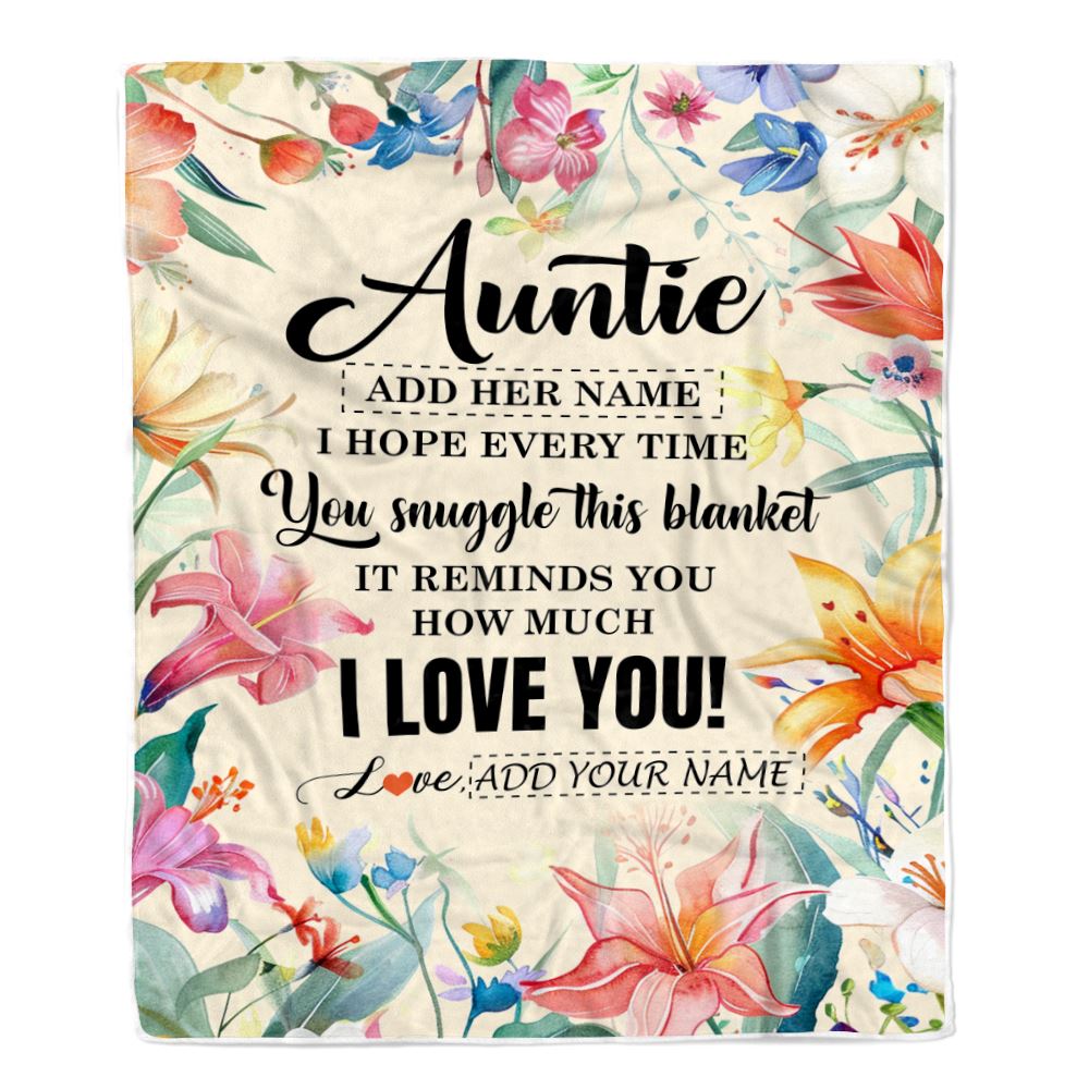 Personalized To My Auntie Blanket From Niece Nephew Floral I Love You Great Auntie Birthday Gifts Mothers Day Christmas Customized Fleece Throw Blanket | siriusteestore