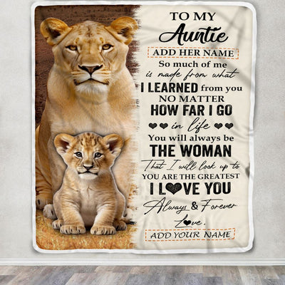 Personalized To My Auntie Blanket From Niece Nephew You Are The Greatest Lion Auntie Birthday Gifts Mothers Day Christmas Customized Travel Fleece Blanket | siriusteestore