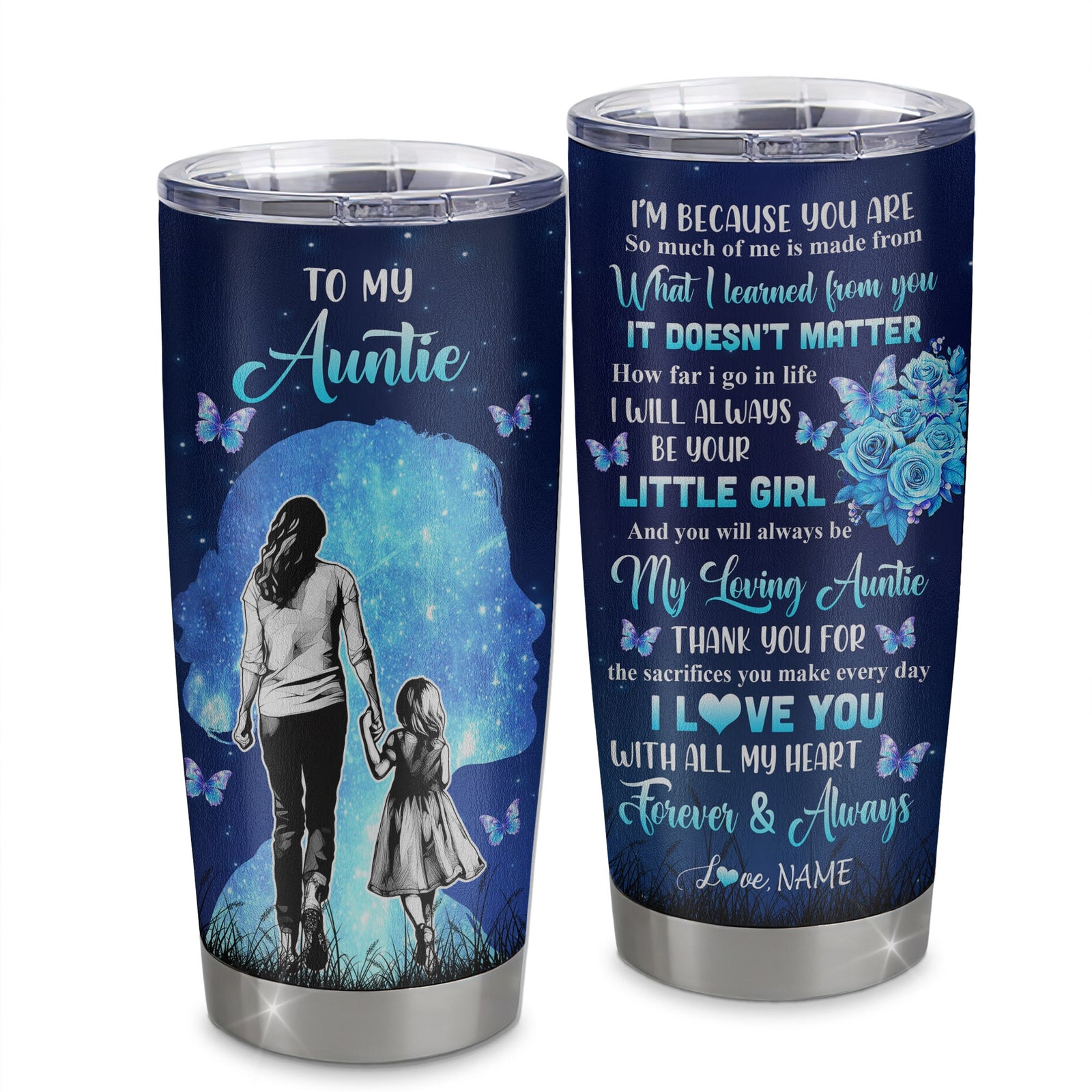 Personalized To My Auntie Tumbler From Niece Stainless Steel Butterfly Forever And Always Auntie Gift Birthday Mothers Day Thanksgiving Christmas Travel Mug | siriusteestore