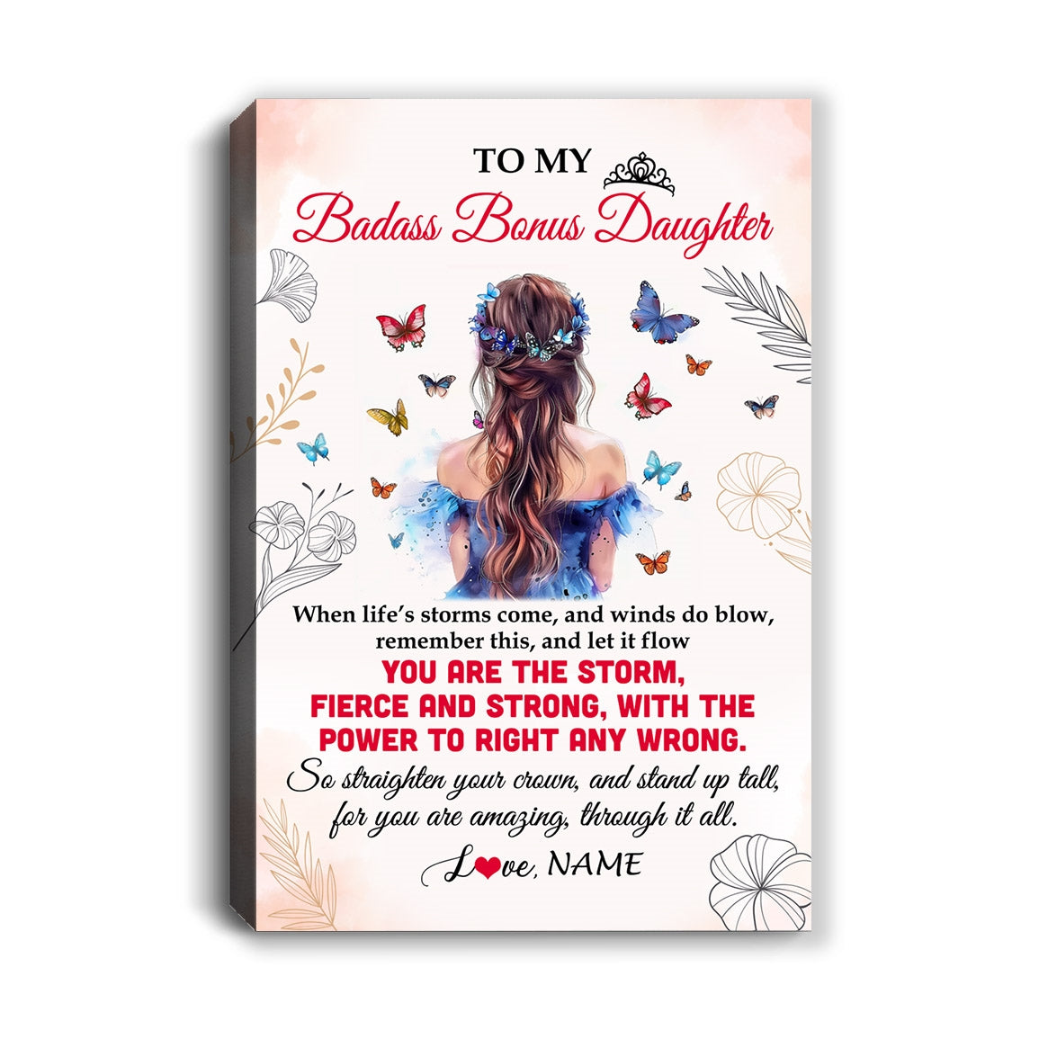 Personalized To My Badass Bonus Daughter Canvas From Stepmom Bonus Dad Floral Butterfly Stepdaughter Birthday Gifts Christmas Custom Wall Art Print Framed Canvas | siriusteestore