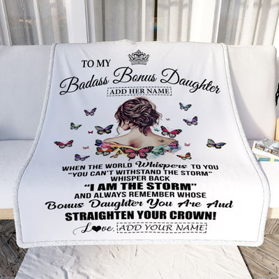 Personalized To My Badass Bonus Daughter I Am The Storm Blanket From Stepdad Stepmom Beautiful Step Daughter Birthday Gifts Christmas Adults Fleece Blanket | siriusteestore