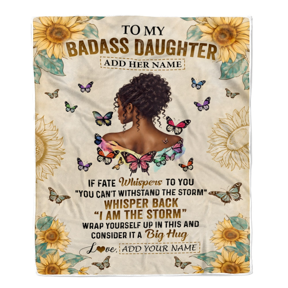 Personalized To My Badass Daughter Blanket From Dad Mom African American I Am The Storm Daughter Gifts Birthday Graduation Christmas Customized Fleece Blanket | siriusteestore
