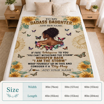 Personalized To My Badass Daughter Blanket From Dad Mom African American I Am The Storm Daughter Gifts Birthday Graduation Christmas Customized Fleece Blanket | siriusteestore