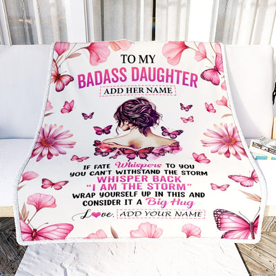 Personalized To My Badass Daughter Blanket From Dad Mom I Am The Storm Inspirational Strong Women Daughter Gifts Birthday Graduation Christmas Fleece Blanket Shirt & Hoodie | siriusteestore