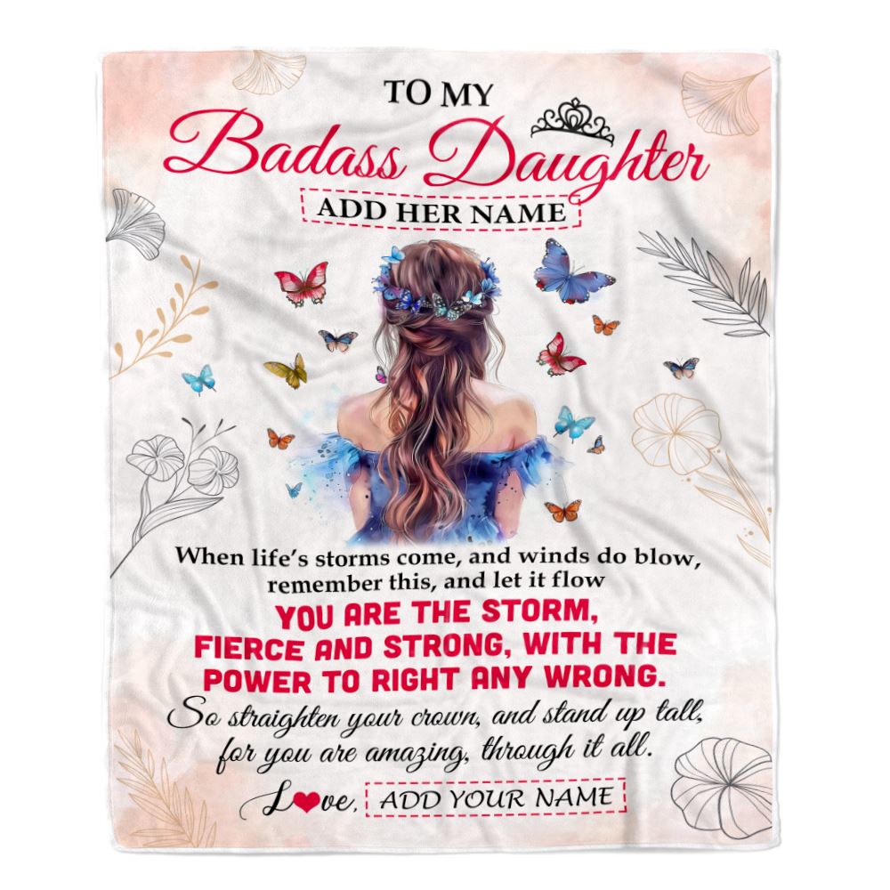 Personalized To My Badass Daughter Blanlet From Mom Dad Mother Floral Butterfly Daughter Birthday Gifts Graduation Christmas Customized Fleece Throw Blanket | siriusteestore
