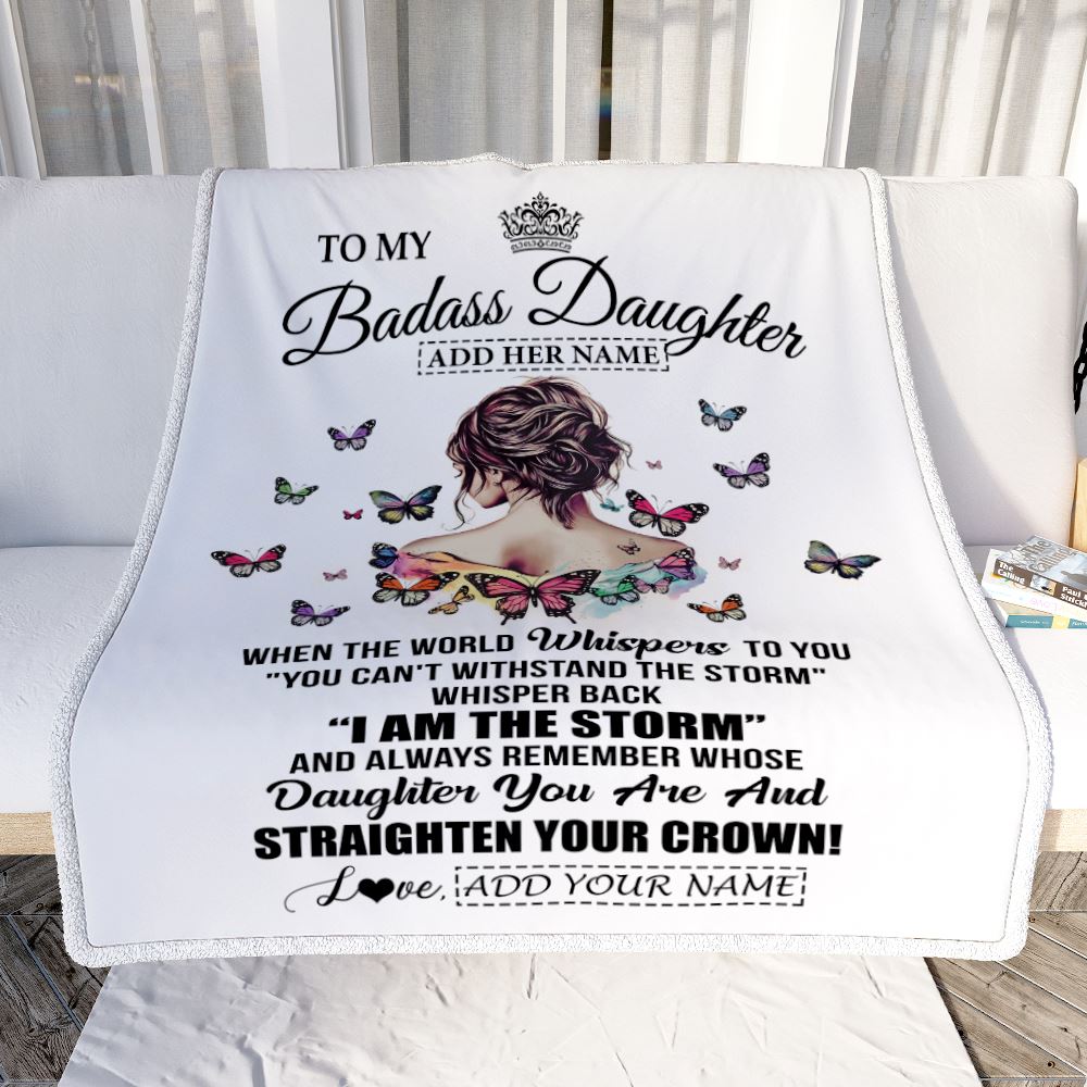 Personalized To My Badass Daughter I Am The Storm Blanket From Dad Mom Father Beautiful Daughter Birthday Gifts Graduation Christmas Adults Fleece Blanket | siriusteestore