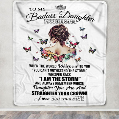 Personalized To My Badass Daughter I Am The Storm Blanket From Dad Mom Father Beautiful Daughter Birthday Gifts Graduation Christmas Adults Fleece Blanket | siriusteestore