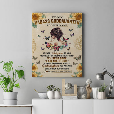 Personalized To My Badass Goddaughter Canvas From Uncle Aunt I Am The Storm Goddaughter Gifts Birthday Graduation Christmas Custom Wall Art Print Framed Canvas | siriusteestore