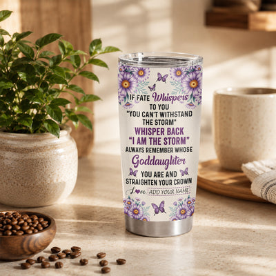 Personalized To My Badass Goddaughter Tumbler From Uncle Aunt Purple Butterfly I Am The Storm Goddaughter Gifts Birthday Graduation Christmas Custom Stainless Steel Mug | siriusteestore
