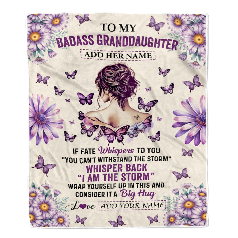 Personalized To My Badass Granddaughter Blanket From Grandma Grandpa Purple Butterfly I Am The Storm Granddaughter Gifts Birthday Christmas Fleece Blanket | siriusteestore