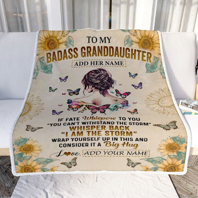 Personalized To My Badass Granddaughter Blanket From Grandpa Papa I Am The Storm Granddaughter Gifts Birthday Christmas Customized Fleece Throw Blanket | siriusteestore
